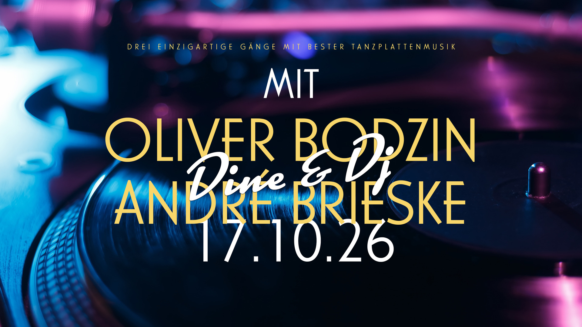 Dine & DJ auf Kränholm am 17.10.2026 mit Oliver Bodzin und André Brieske